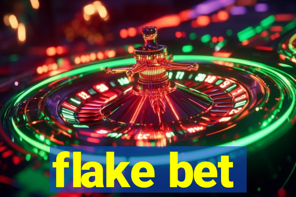 flake bet